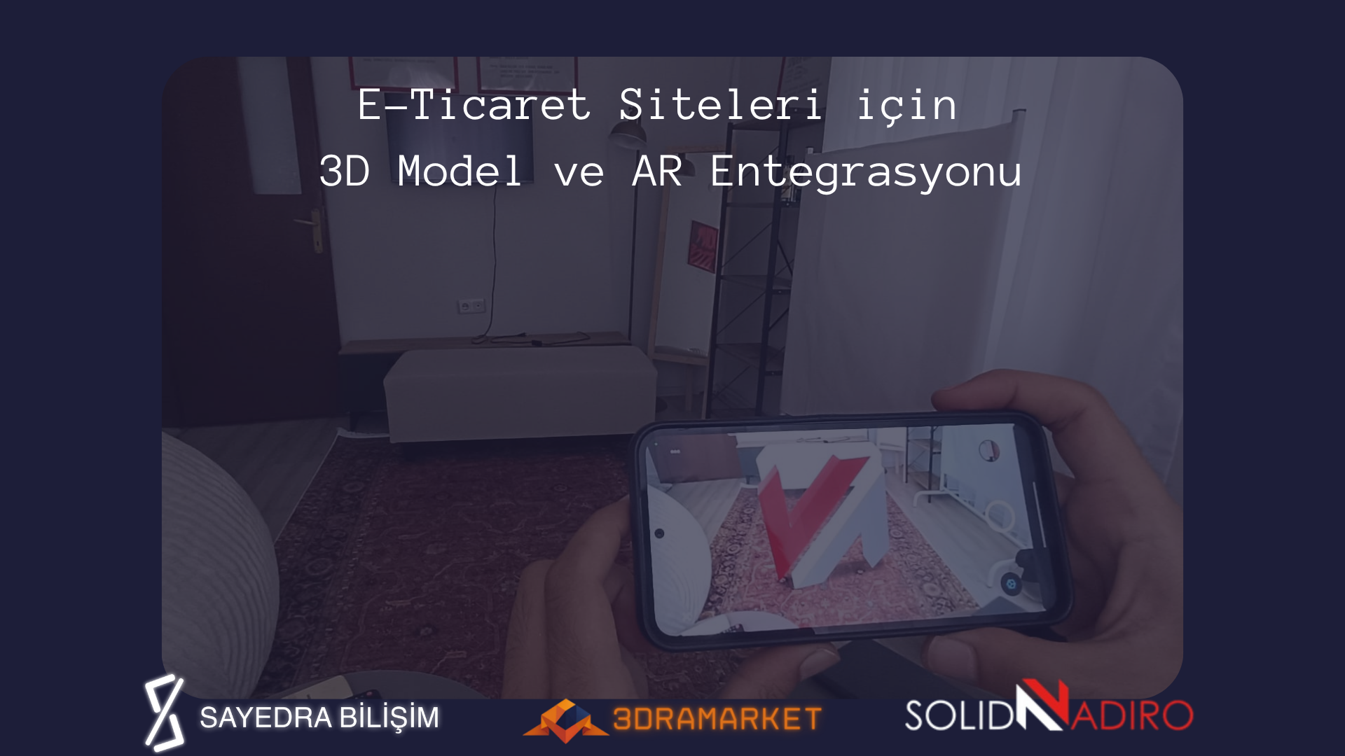 E-Ticaret Sitelerine 3D Model ve AR Entegrasyonu