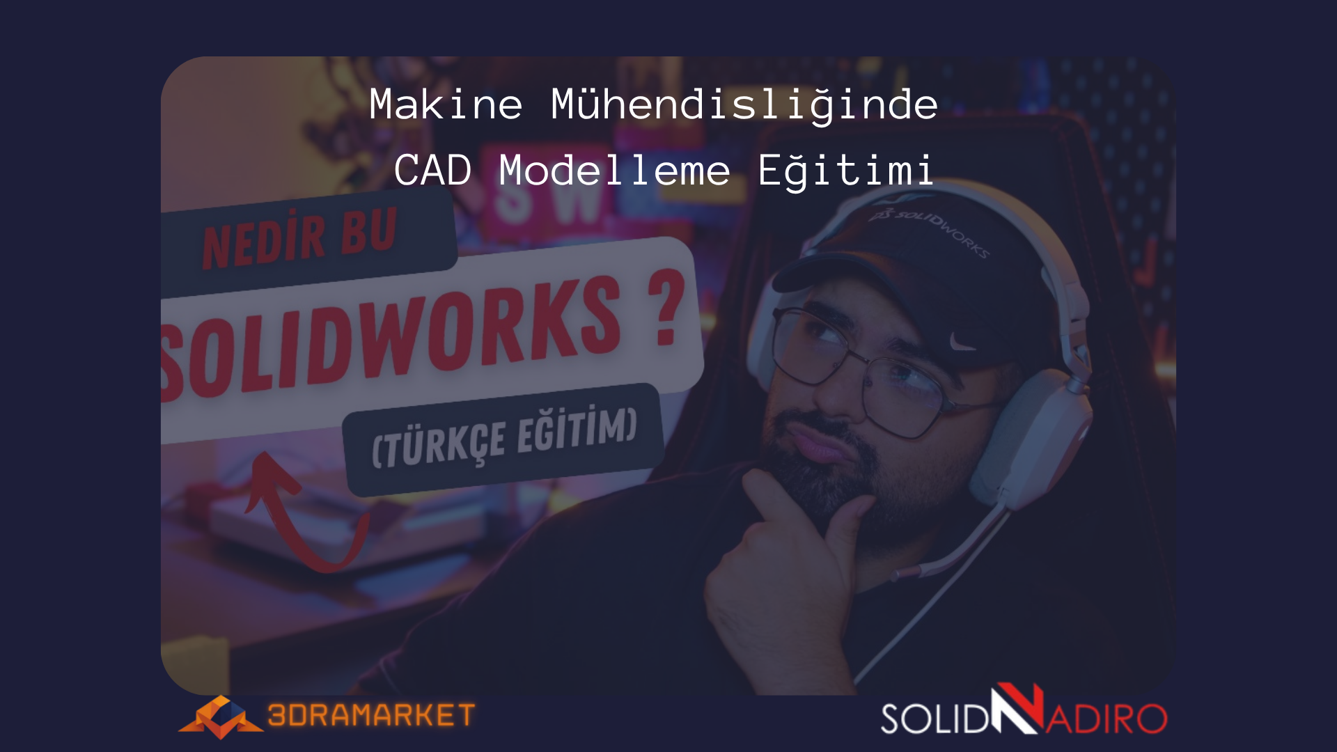 Makine Mühendisliğinde Ücretsiz CAD Modelleme Eğitimi
